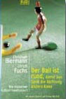 Ball ist rund